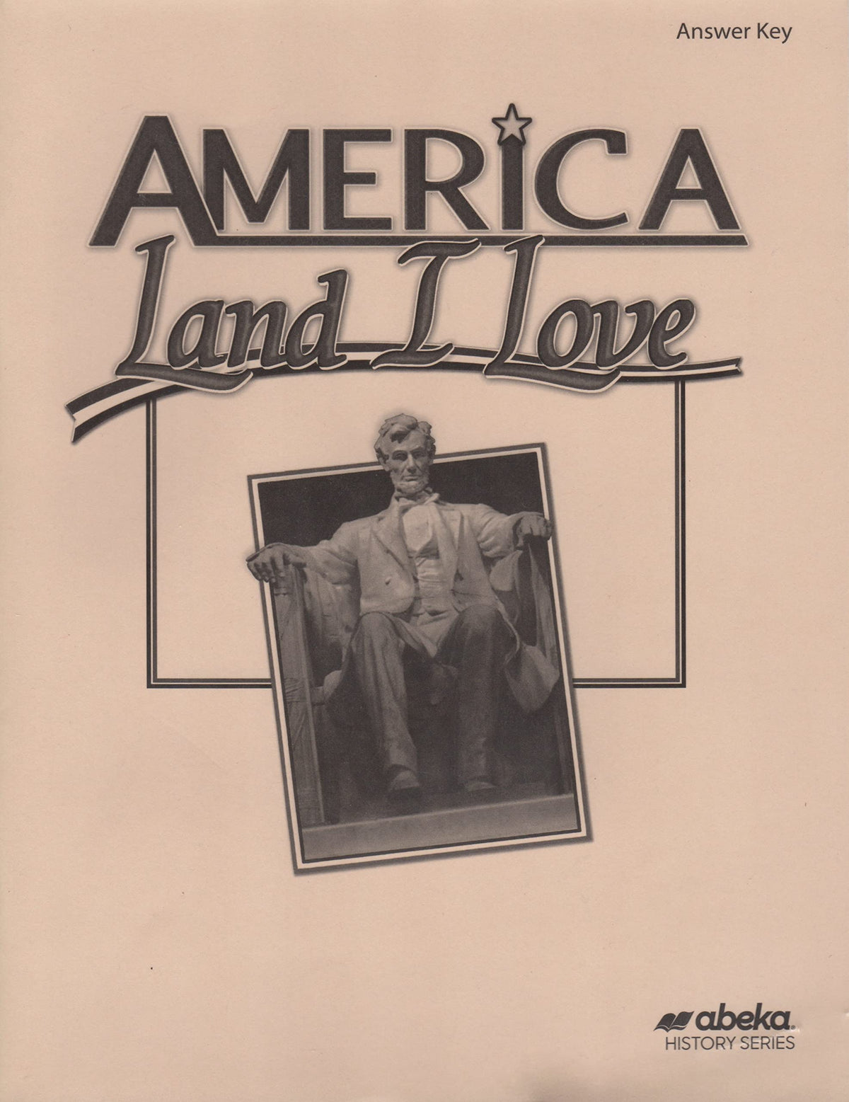 America Land I Love, Answer Key for use with 3rd ed. of text