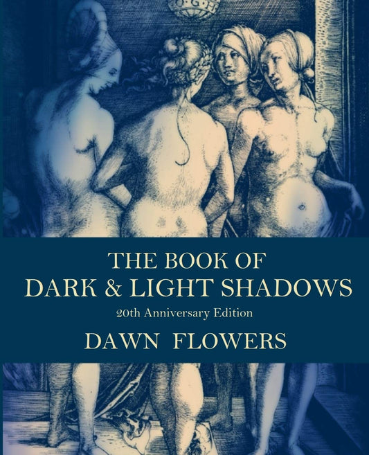 The Book of Dark & Light Shadows: 20th Anniversary Edition (Occult Exploration Series) - 5996