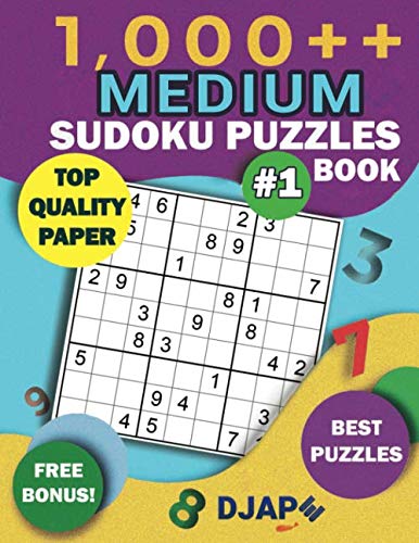 1,000++ MEDIUM Sudoku Puzzles Book: Top Quality Paper, Best Puzzles, Free Bonus! (High-Volume Spatial Logic: The Master Sudoku Grid Compendiums)