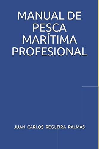 MANUAL DE PESCA MARÍTIMA PROFESIONAL (Spanish Edition) - 902