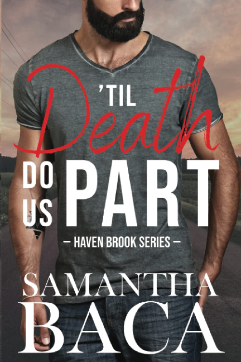 ‘Til Death Do Us Part (Haven Brook)