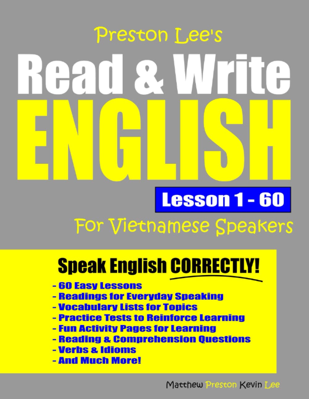 Preston Lee's Read & Write English Lesson 1 - 60 For Vietnamese Speakers (Preston Lee's English For Vietnamese Speakers)