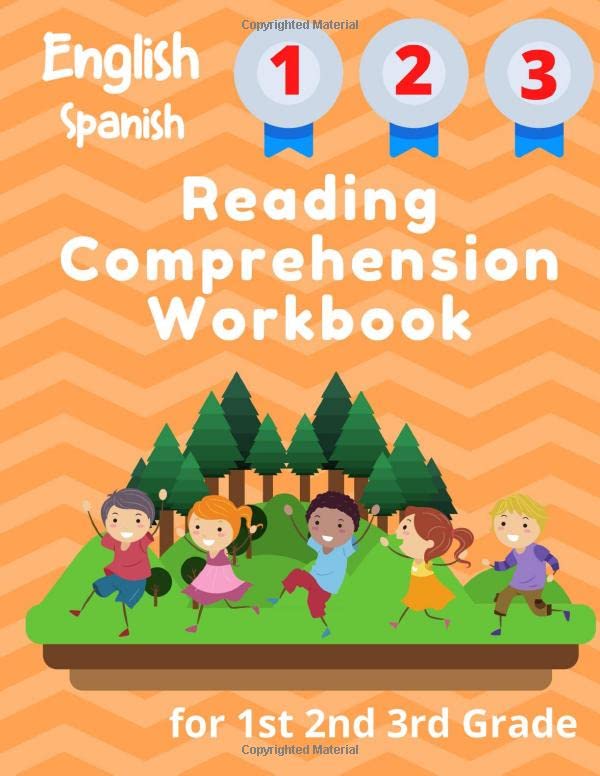 English Spanish Reading Comprehension Workbook for 1st 2nd 3rd Grade: Essential Test-Prep Exercises to Teach Your Kids