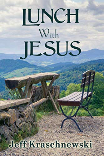 Lunch With Jesus