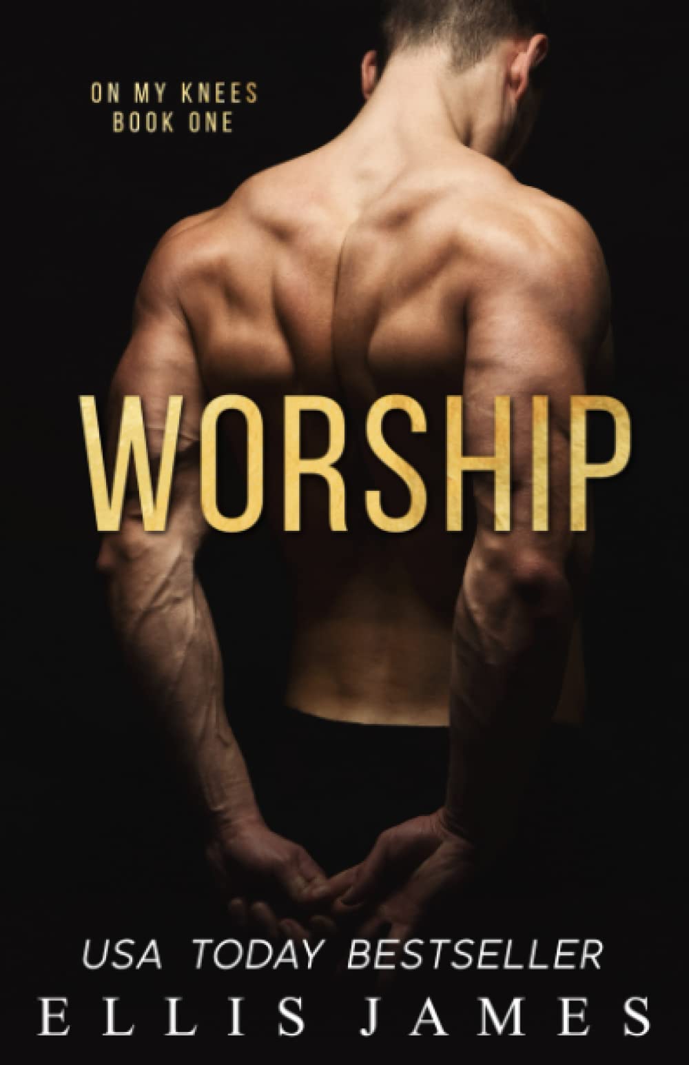 Worship (On My Knees)