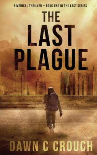 The Last Plague (The Genethic Legacy)