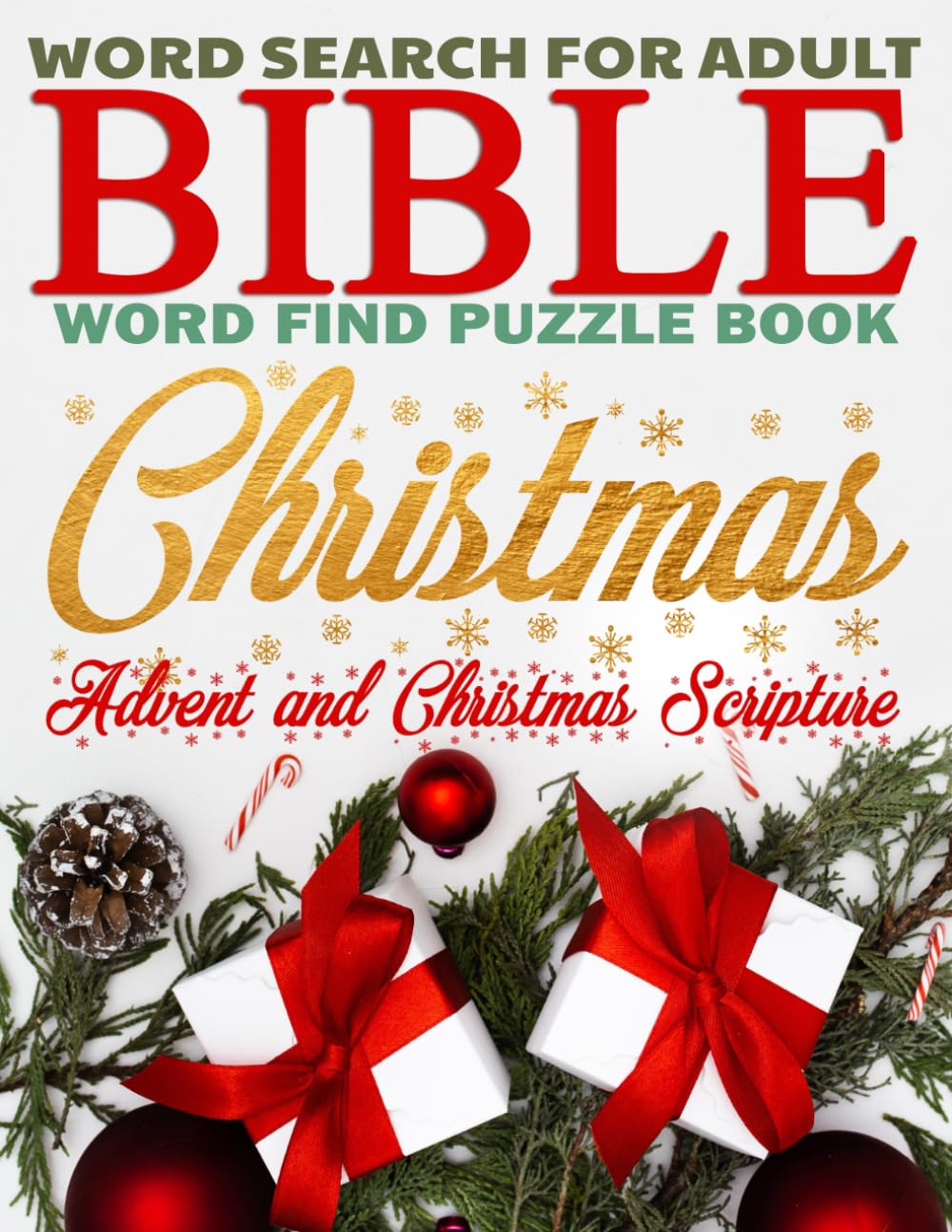 Christmas Word Search, Bible Word Find Puzzle Book for Adults, Advent and Christmas Scripture: Gifts for Christmas, Family Worship - 382
