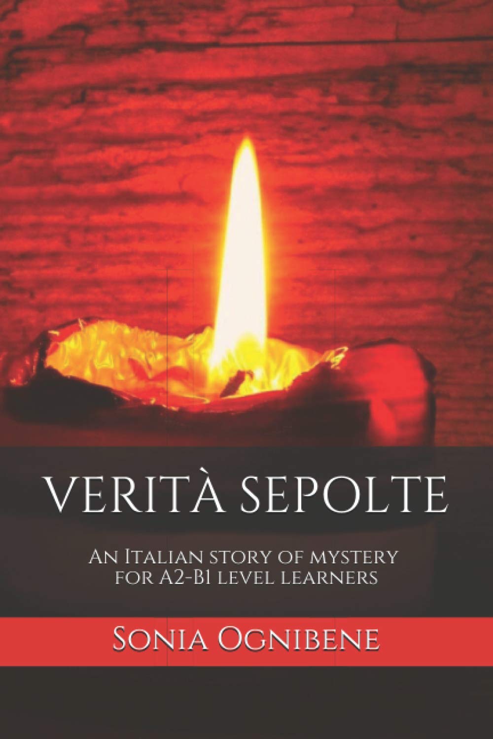 Verità sepolte: An Italian story of mystery for A2-B1 level learners (Italian Edition)