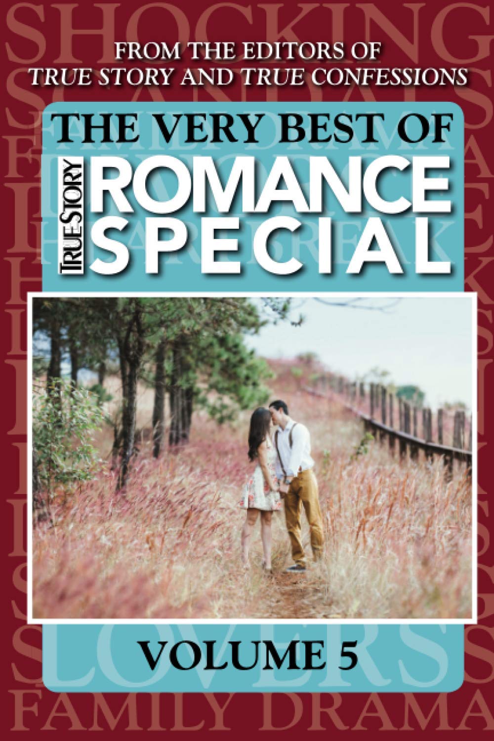 The Very Best Of True Story Romance Special, Volume 5