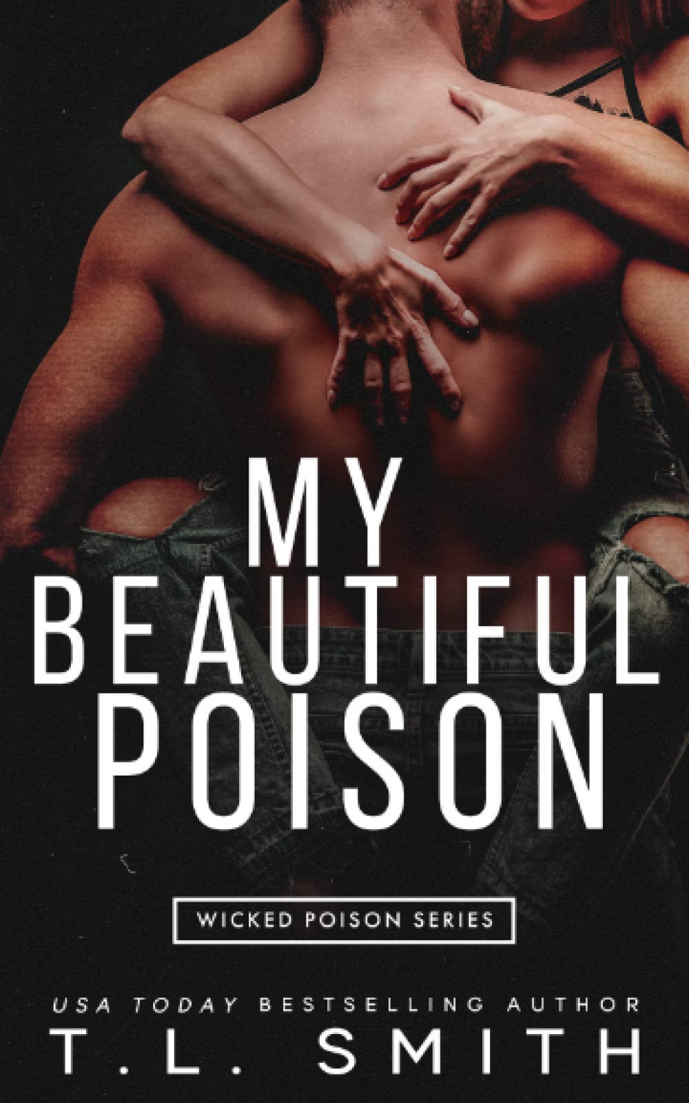 My Beautiful Poison (Wicked Poison)