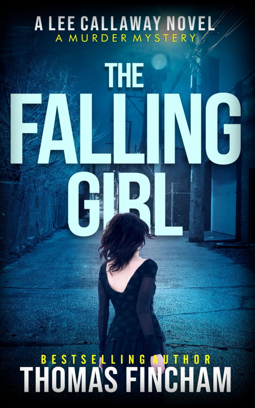 The Falling Girl: A Private Investigator Mystery Series of Crime and Suspense (Lee Callaway)