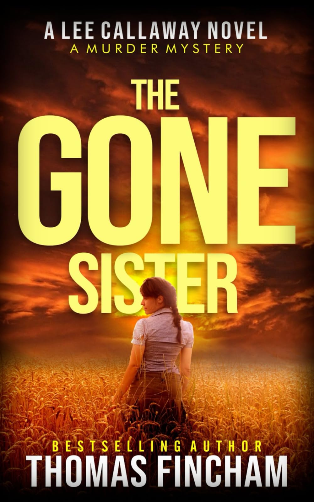 The Gone Sister: A Private Investigator Mystery Series of Crime and Suspense (Lee Callaway)