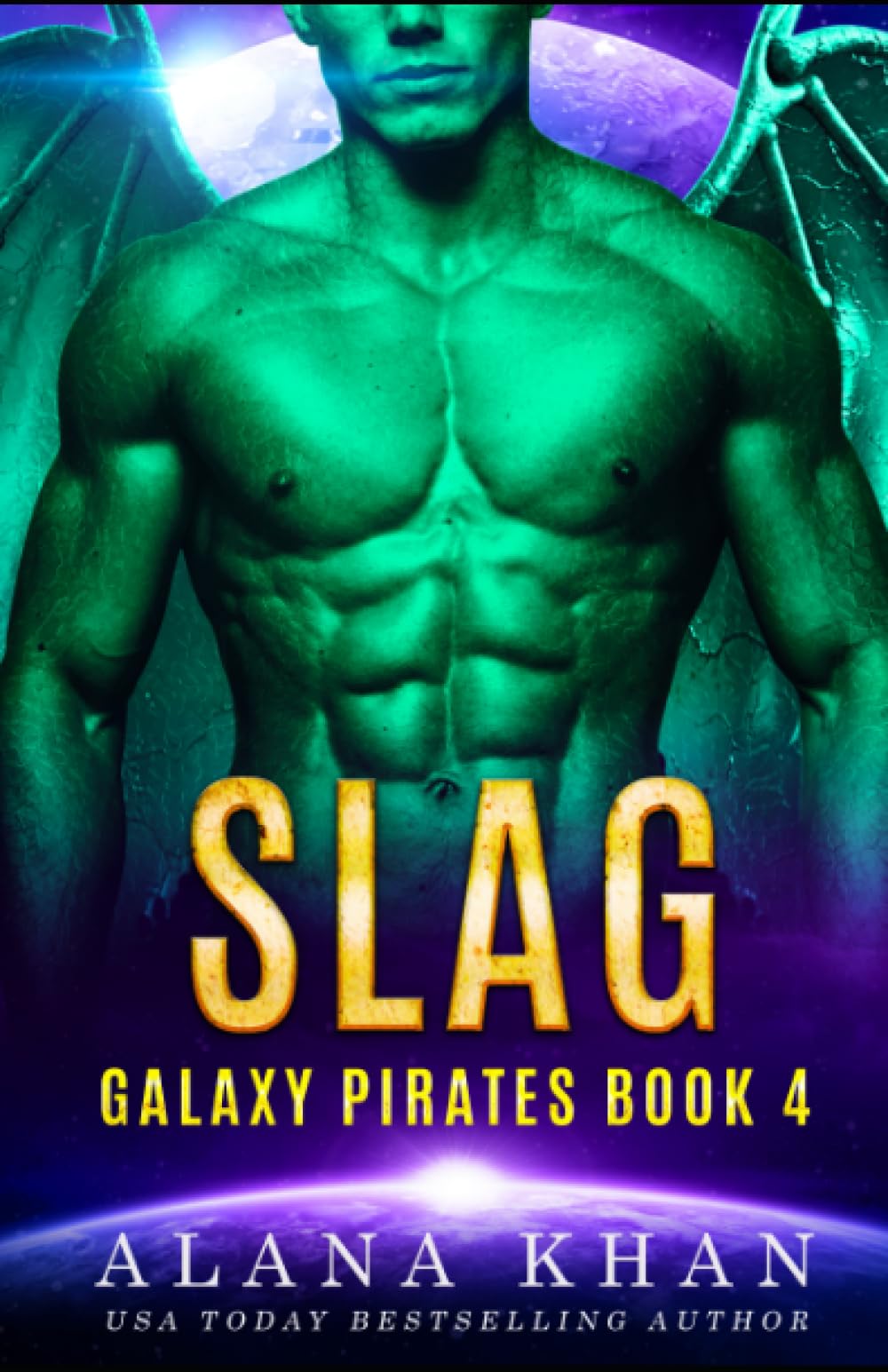 Slag: Book Four in the Galaxy Pirates Alien Abduction Romance Series (Shifter)