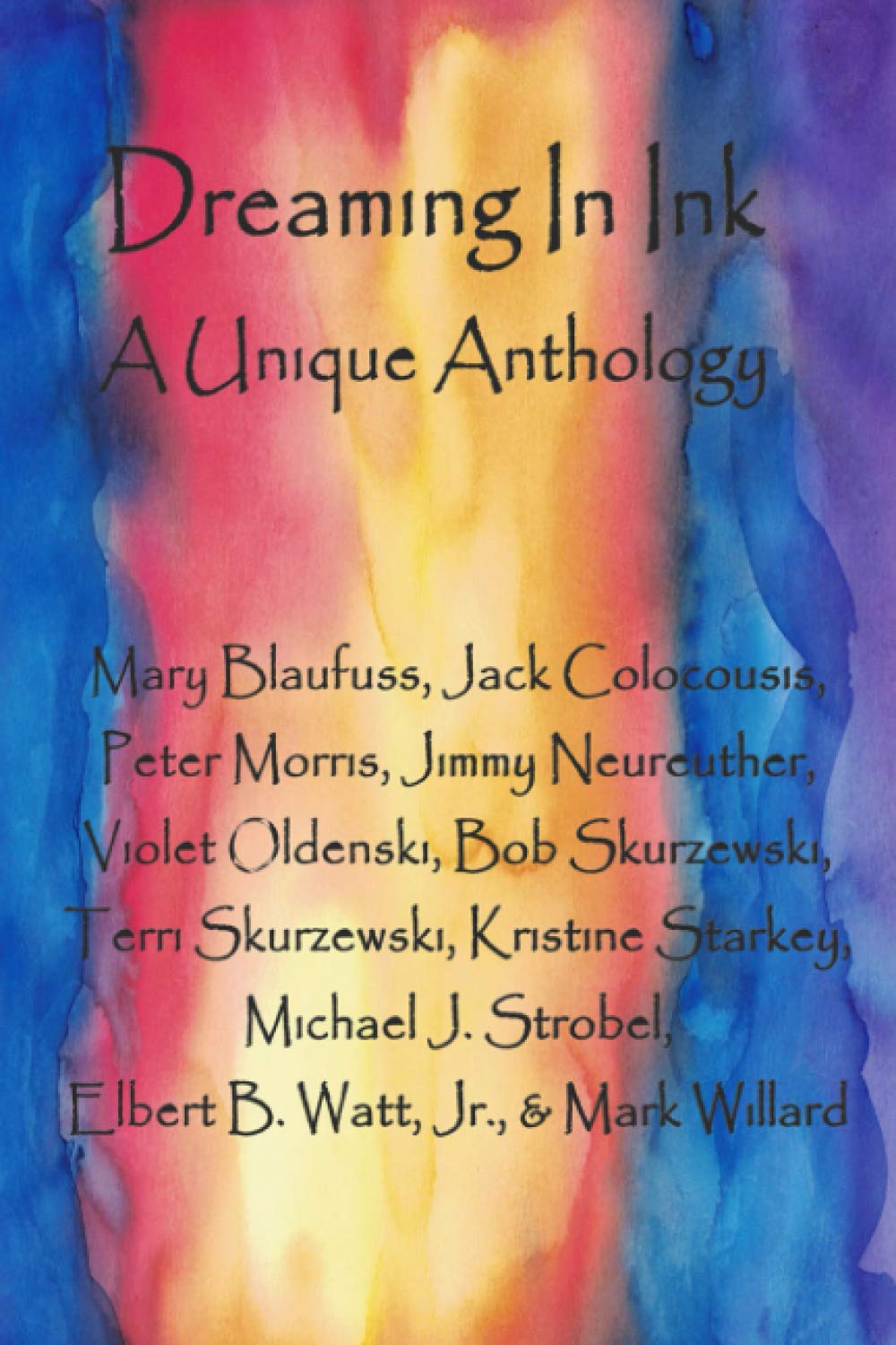 Dreaming In Ink: A Unique Anthology