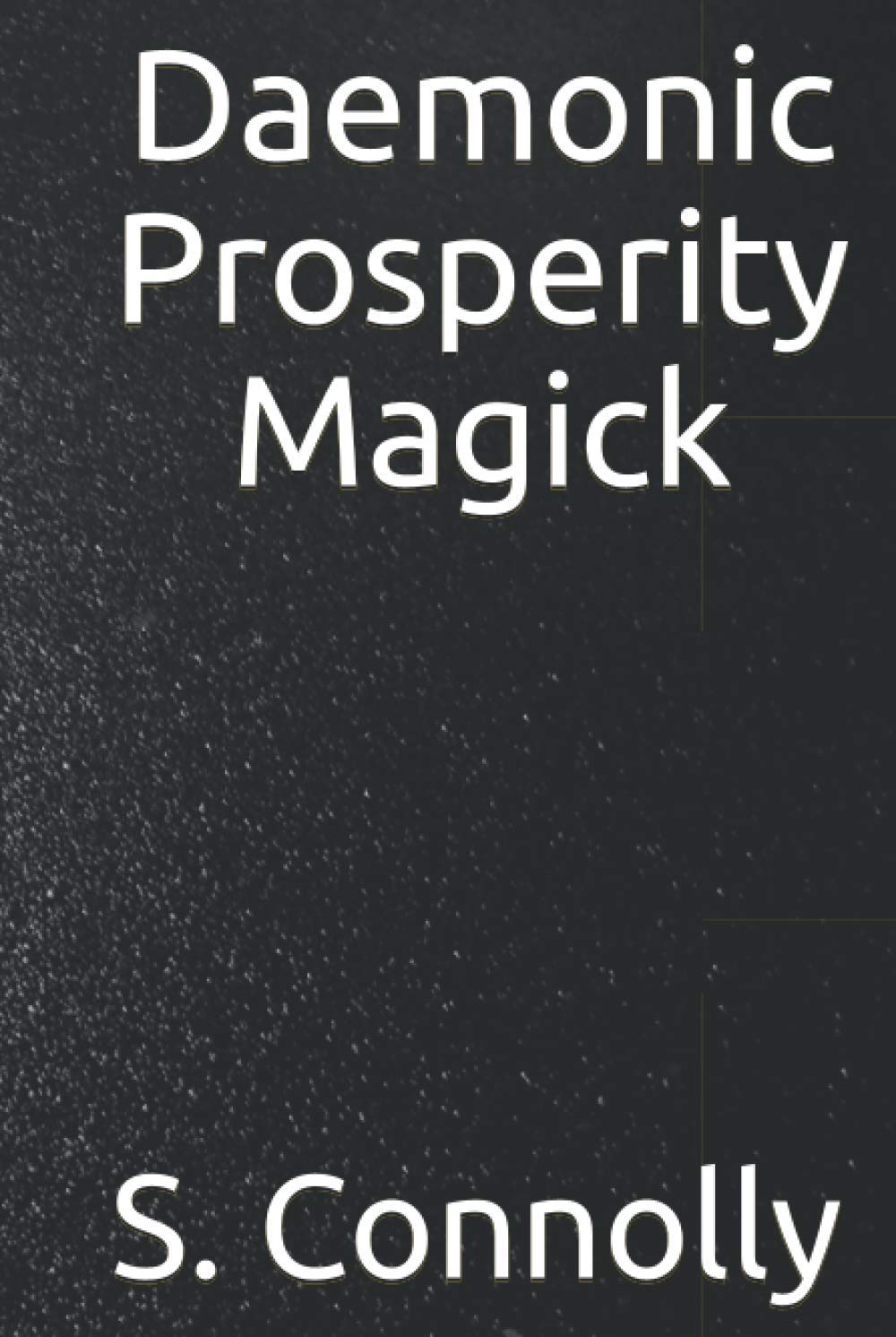 Daemonic Prosperity Magick - 6986