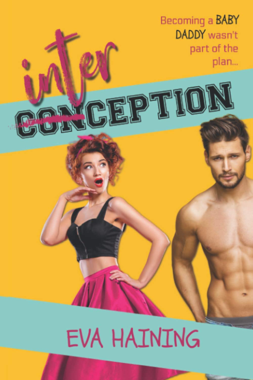Interception: A sports romantic comedy (Hall of Fame) - 9418