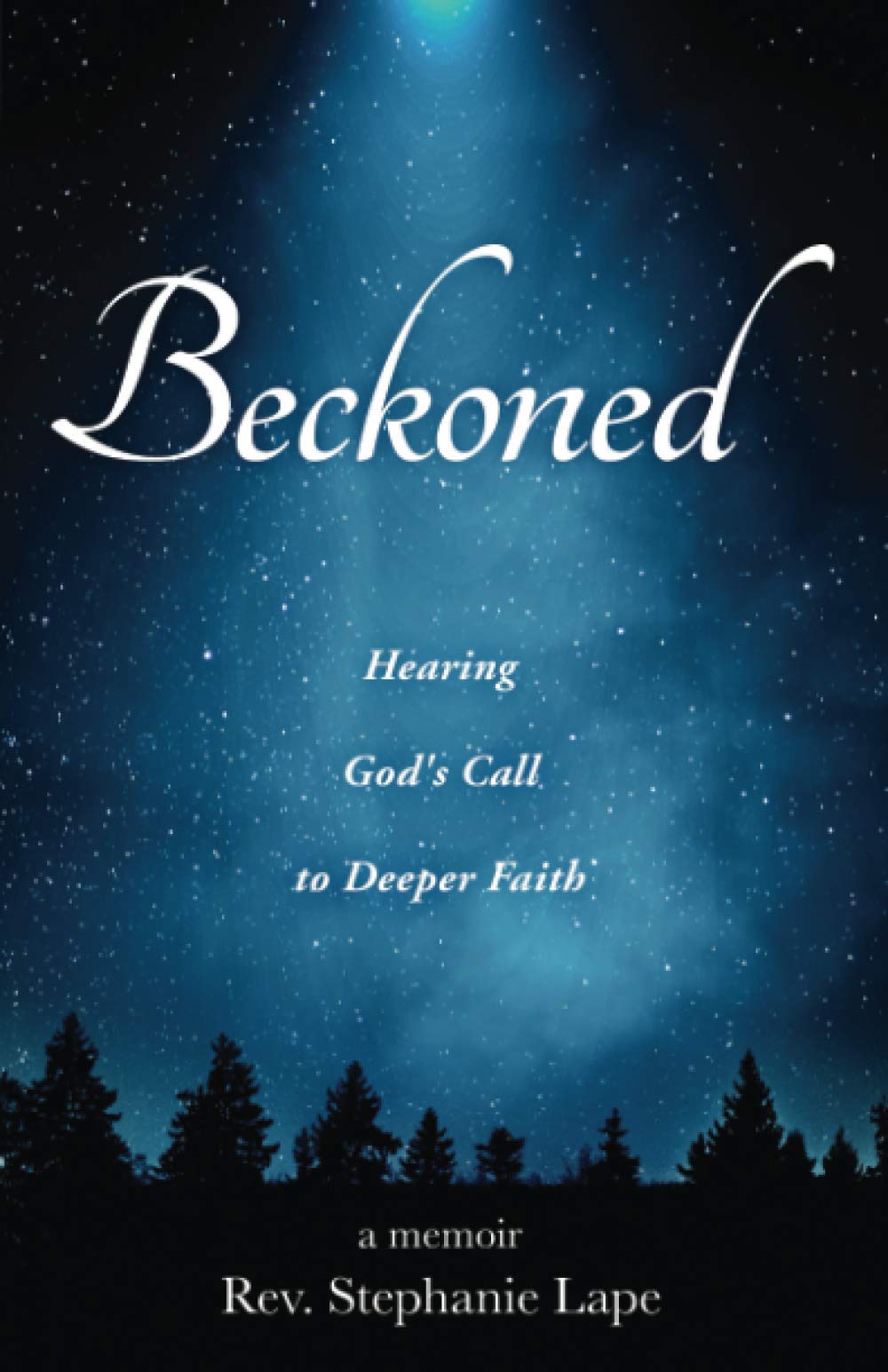 Beckoned: Hearing God's Call to Deeper Faith