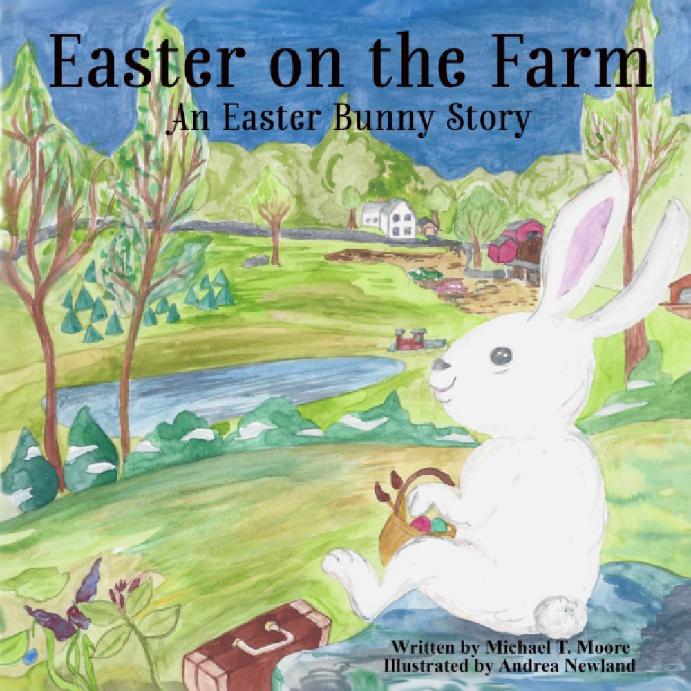 Easter on the Farm: An Easter Bunny Story