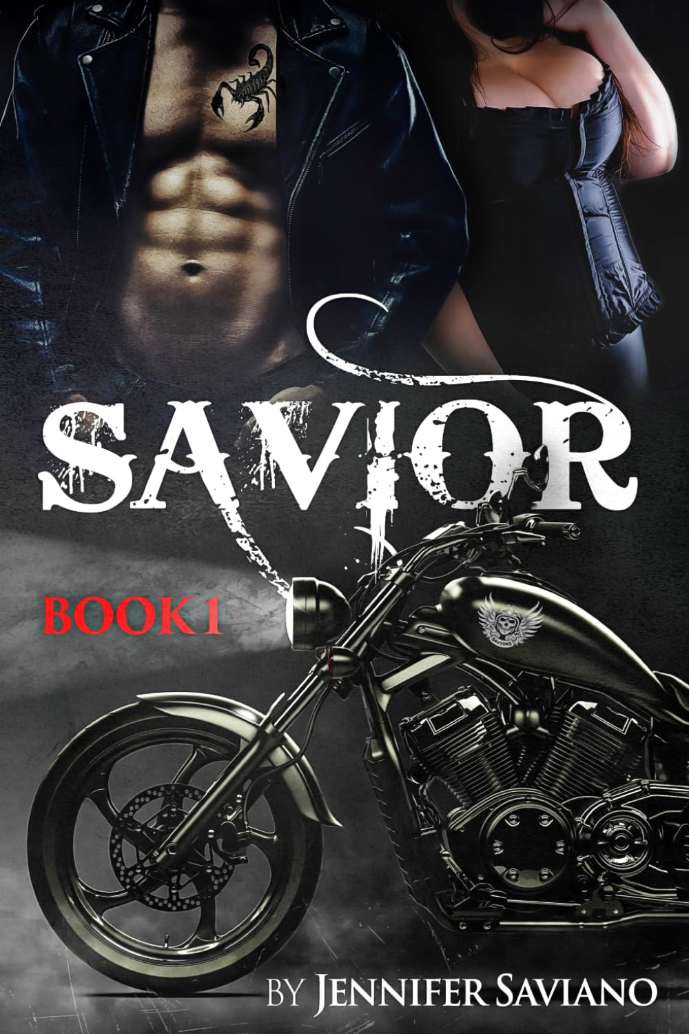 SAVIOR: Book One (The Saviors MC)