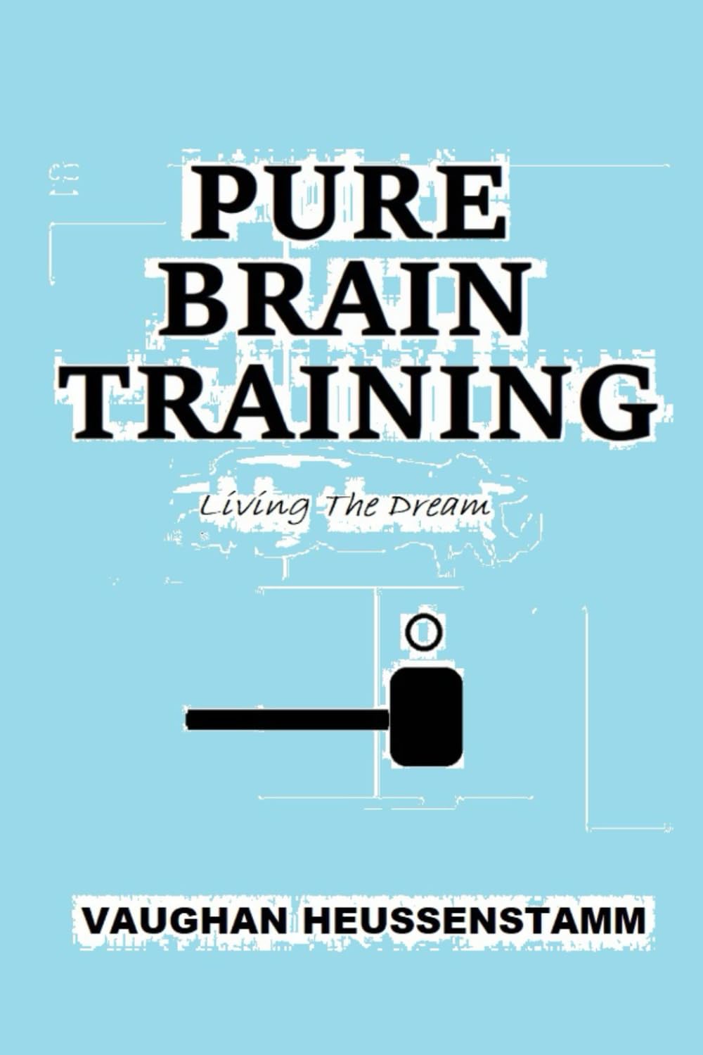 Pure Brain Training: Living The Dream