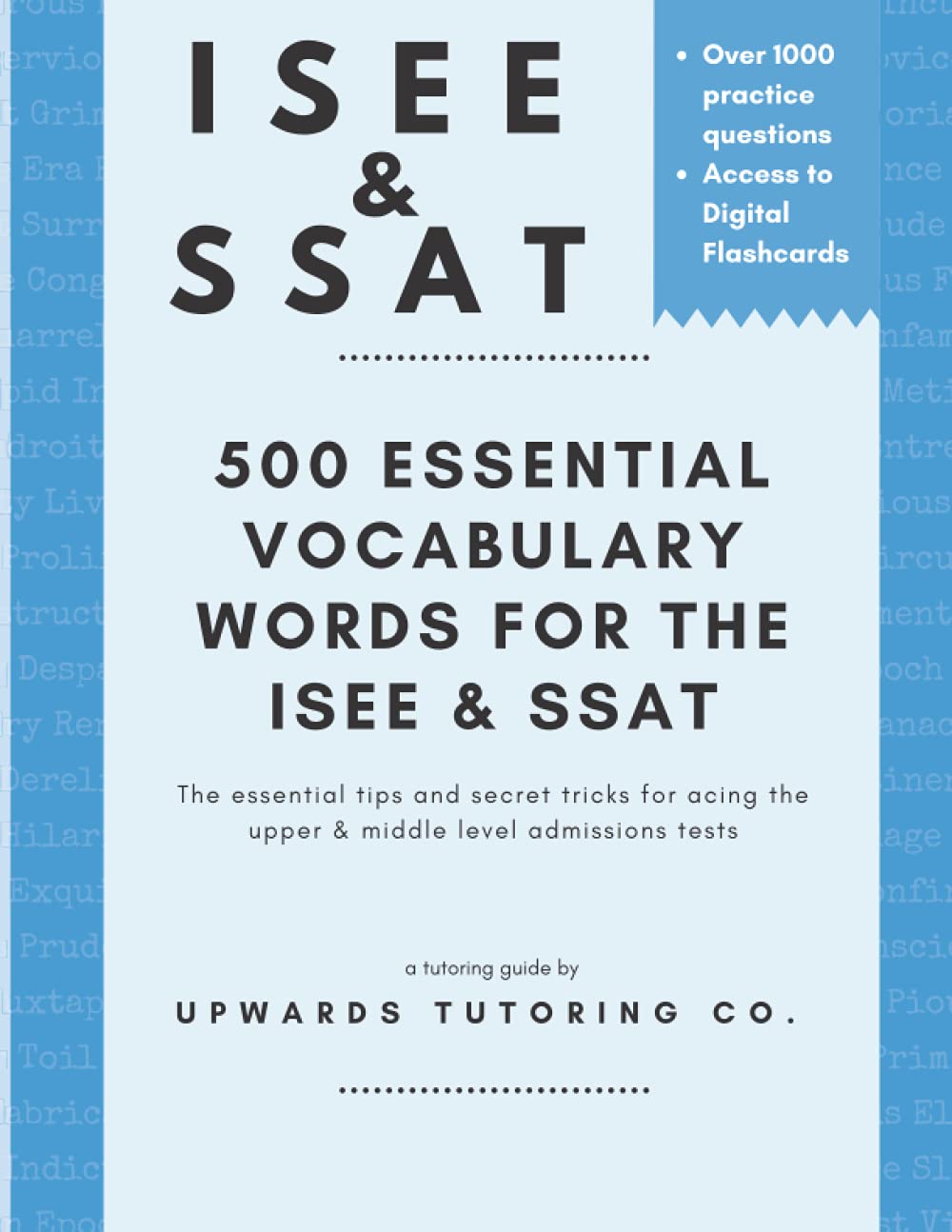 The Essential 500 Vocabulary Words for the ISEE & SSAT - 5398