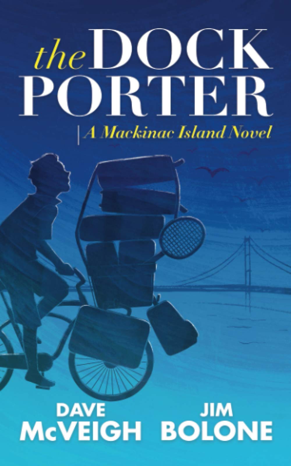 The Dockporter: A Mackinac Island Novel (Mackinac Island Novels)