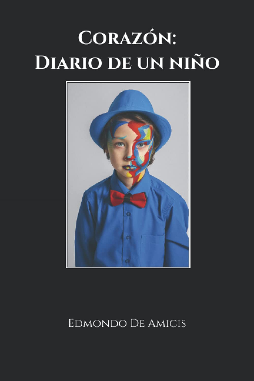 Corazón: Diario de un niño (Spanish Edition) - 4137