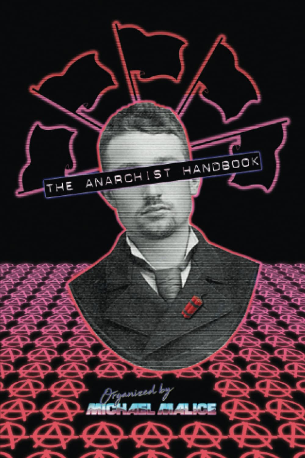 The Anarchist Handbook - 4850