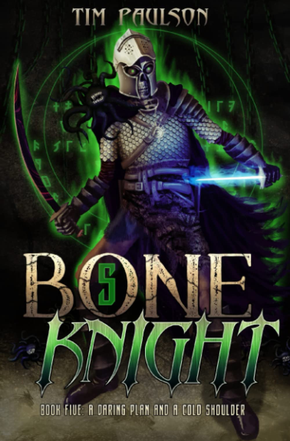 A Daring Plan and A Cold Shoulder: A LitRPG Fantasy Adventure (Bone Knight) - 8534
