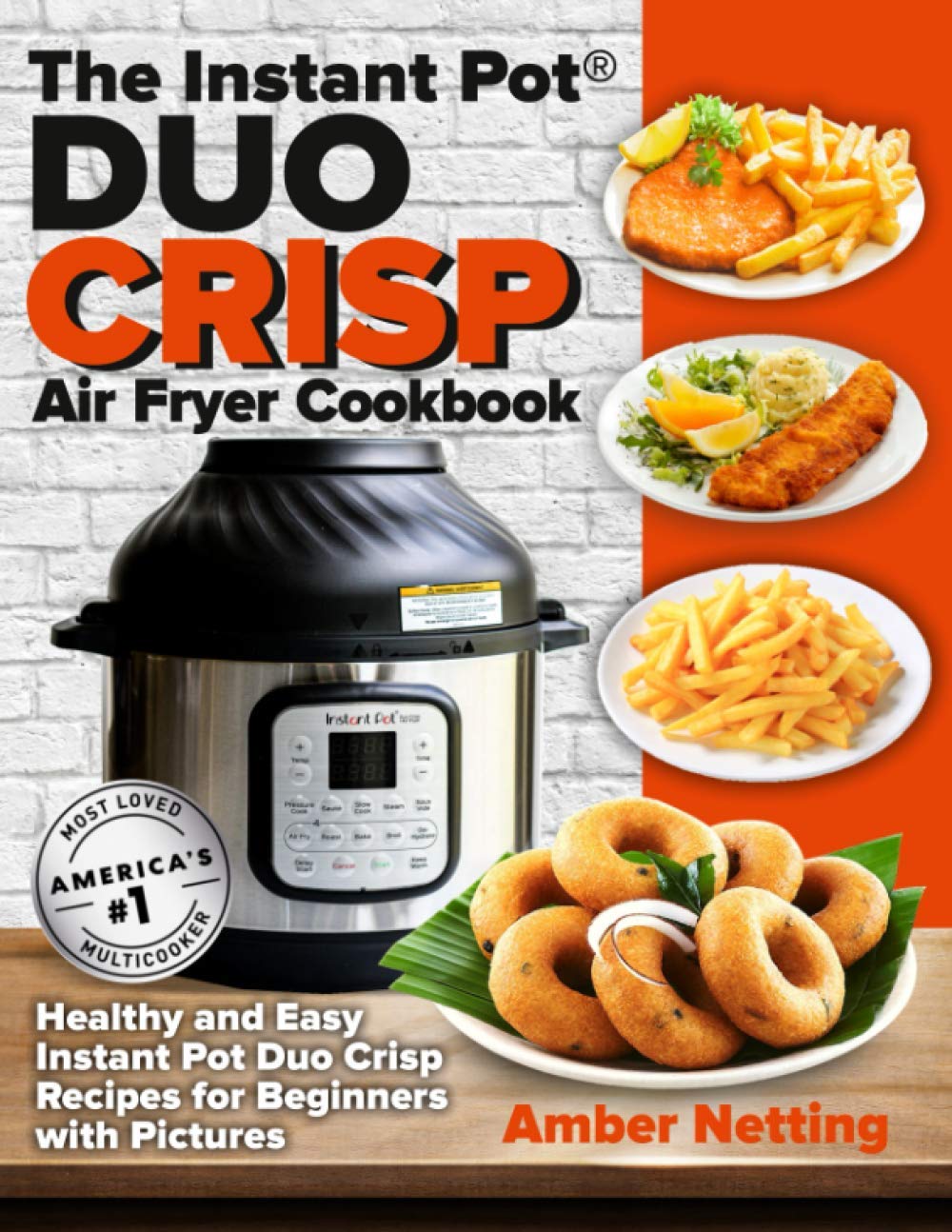The Instant Pot® DUO CRISP Air Fryer Cookbook: Healthy and Easy Instant Pot Duo Crisp Recipes for Beginners with Pictures (Instant Pot® recipe books) - 2603