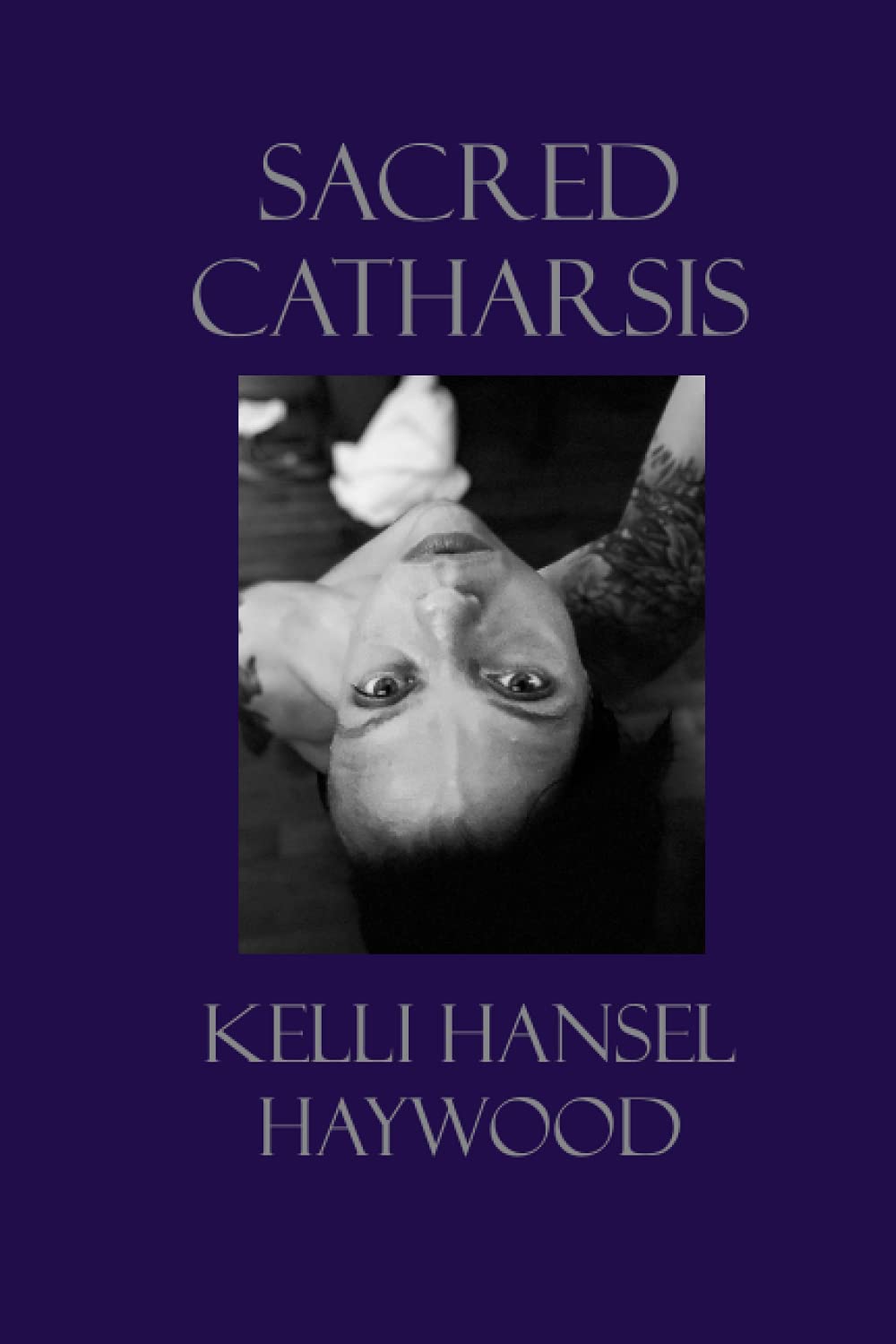 Sacred Catharsis: A Personal Healing Journey Amidst the Forced Pause of Pandemic
