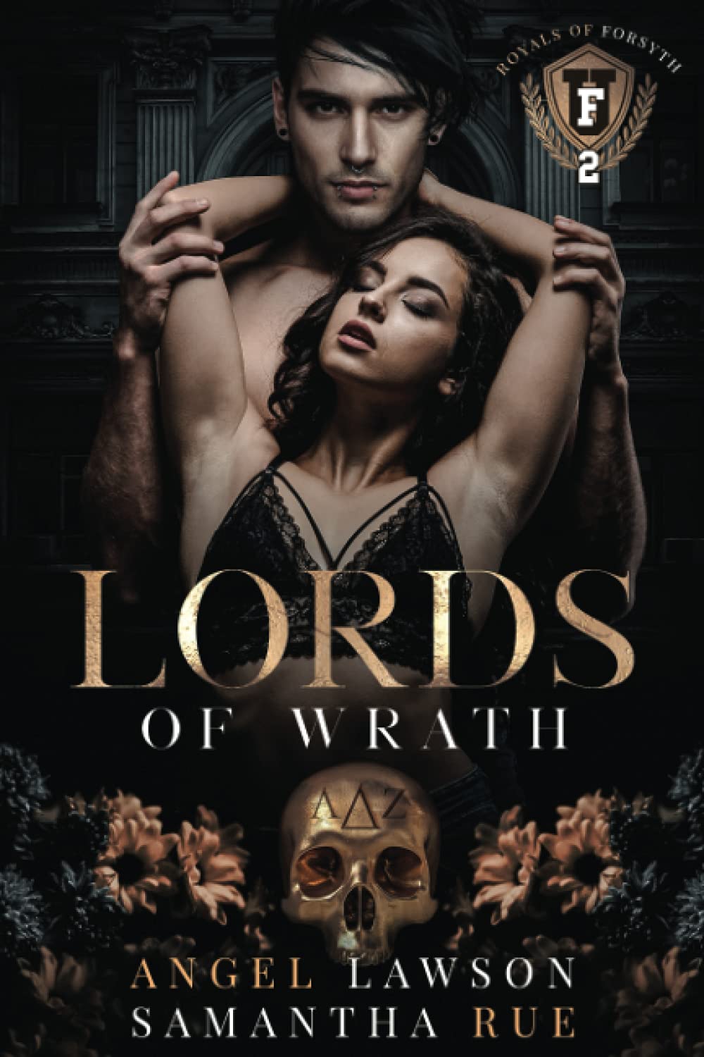 Lords of Wrath: Royals of Forsyth U (Royals of Forsyth University) - 214