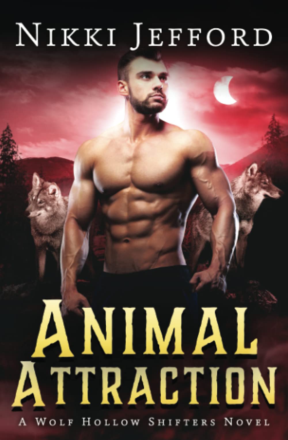 Animal Attraction (Wolf Hollow Shifters)