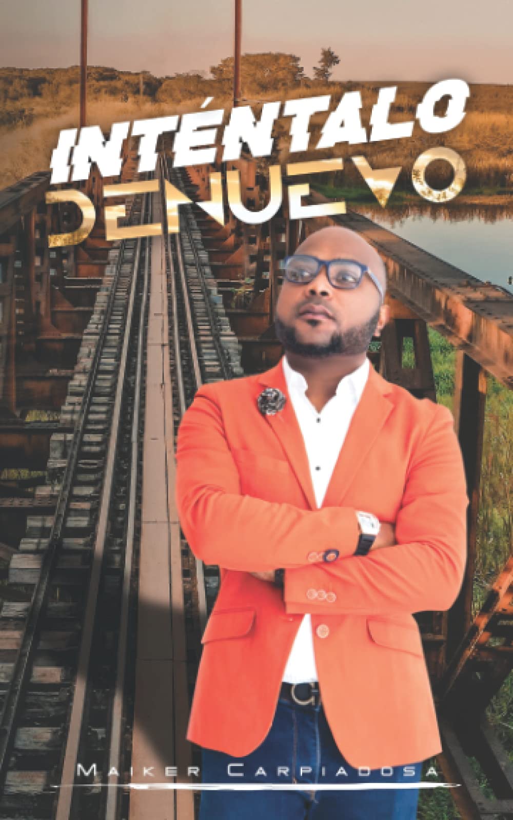 Intentalo de nuevo (Spanish Edition)