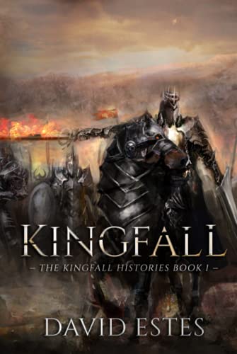 Kingfall (The Kingfall Histories) - 2497