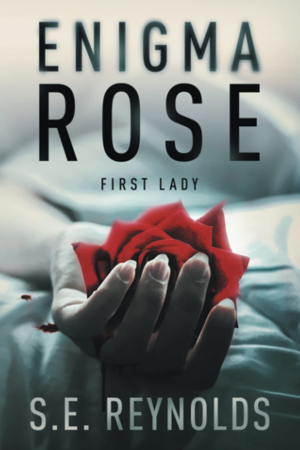 Enigma Rose: A Novel