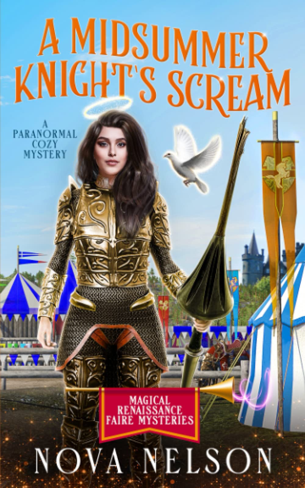 A Midsummer Knight’s Scream: A Paranormal Cozy Mystery (Magical Renaissance Faire Mysteries)