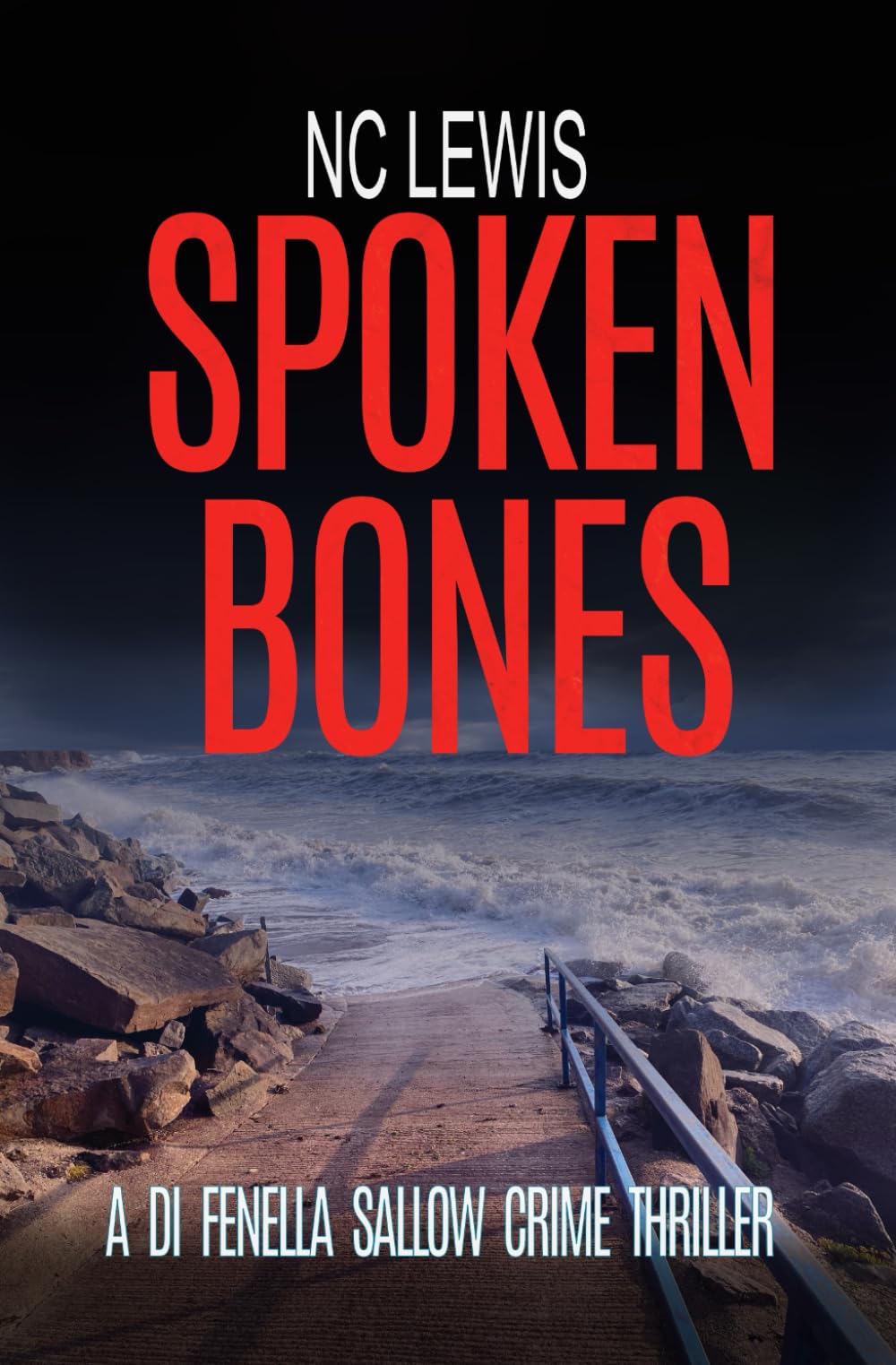Spoken Bones (A DI Fenella Sallow Crime Thriller)