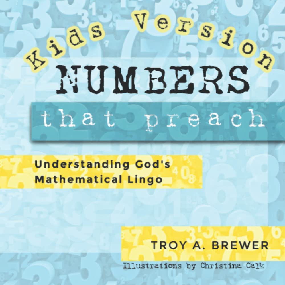 Numbers That Preach Kids Version