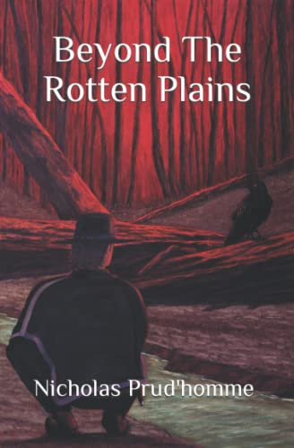 Beyond The Rotten Plains - 9825