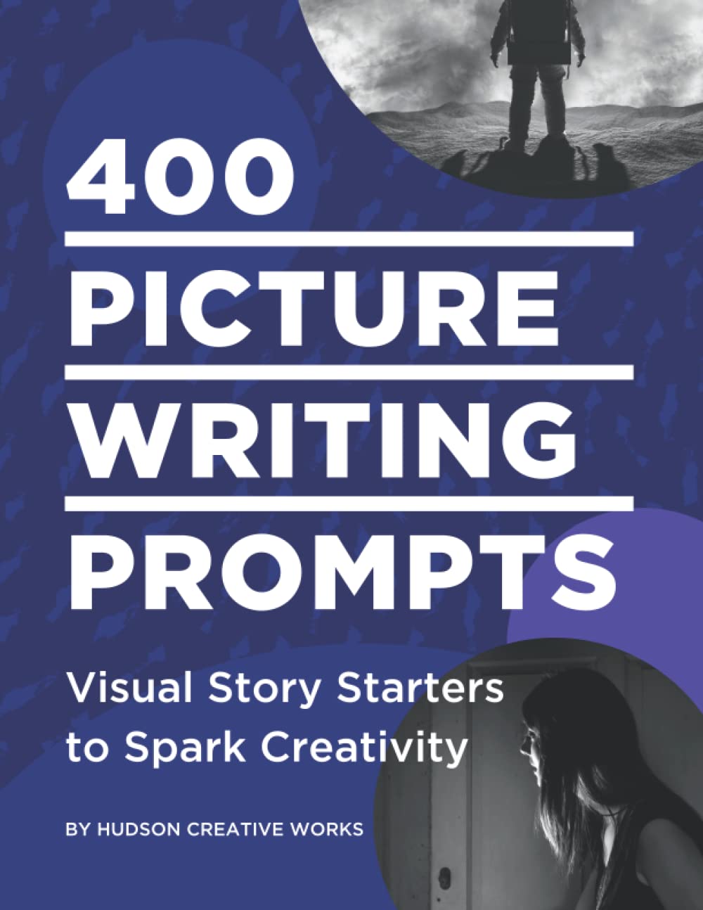 400 Picture Writing Prompts: Visual Story Starters to Spark Creativity - 6284