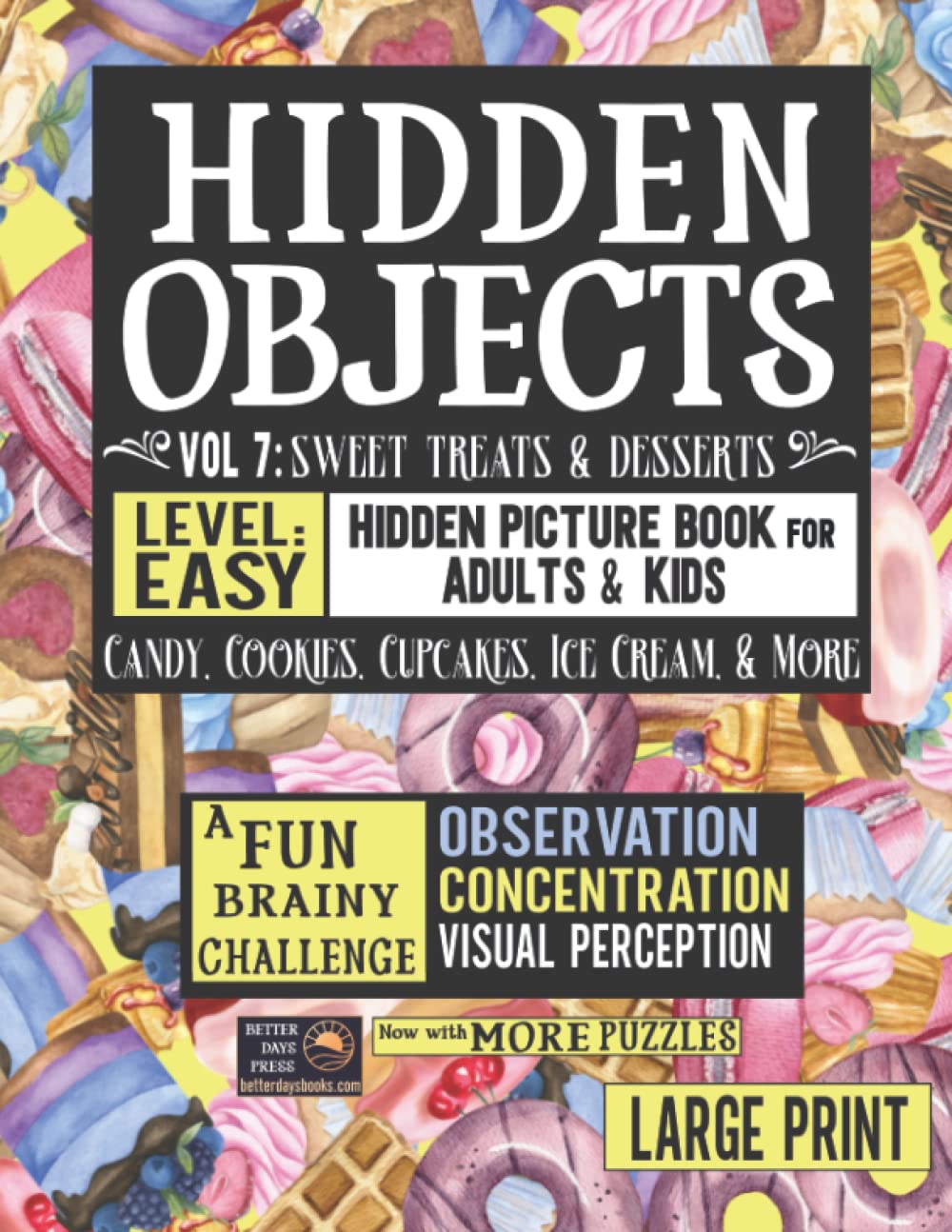 Hidden Objects Easy Hidden Picture Book for Adults & Kids: Where's the Missing Object? Large Print Logic Brain Puzzles - Fun Spy, Spot, Search or Seek ... Logic Brain Puzzle Adventure Activity Books) - 9231