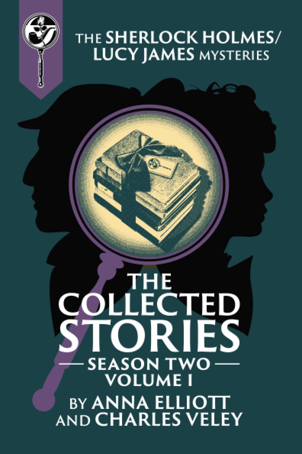 The Collected Stories, Season Two, Volume I: The Sherlock Holmes / Lucy James Mysteries