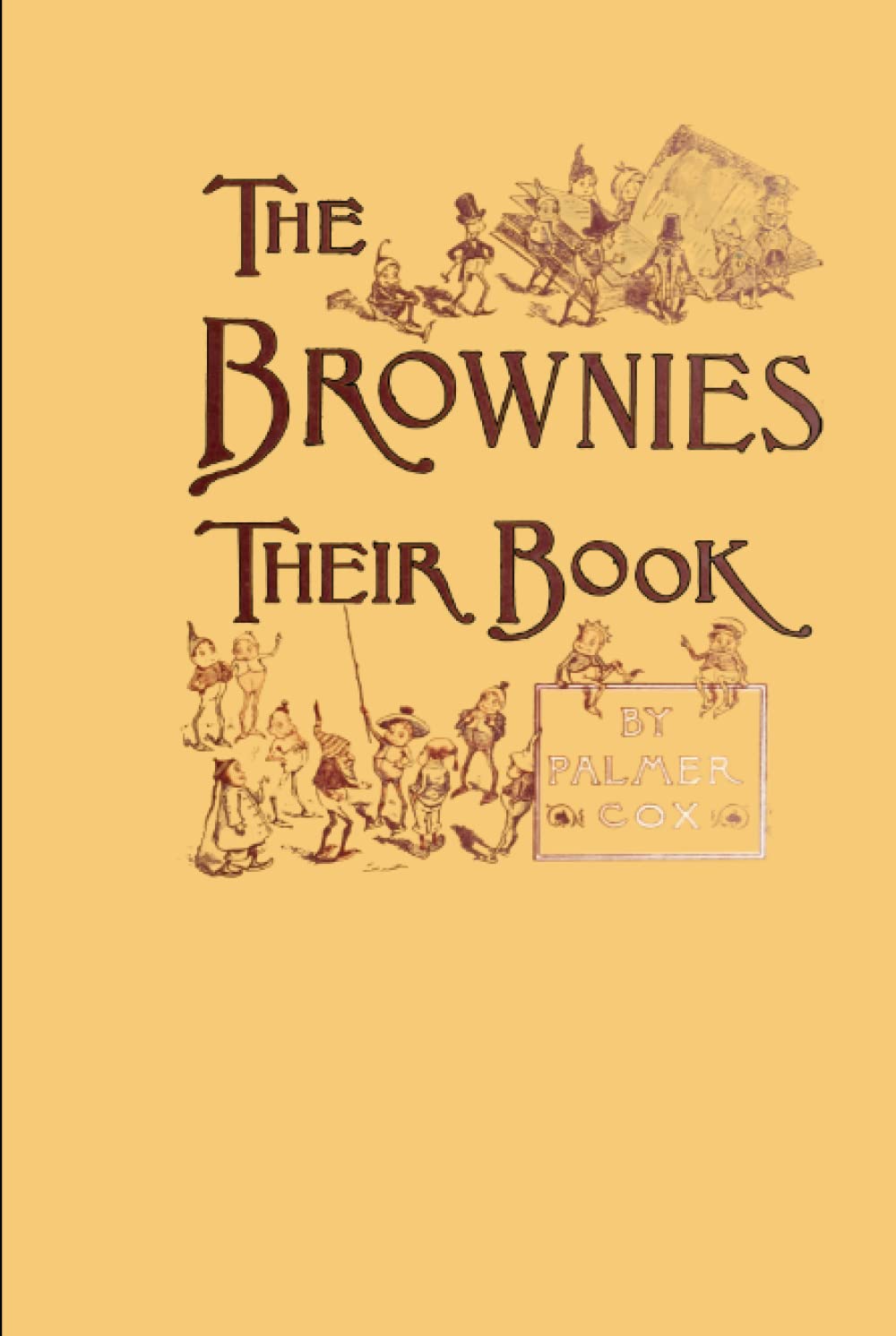 The Brownies: Their Book - 6680
