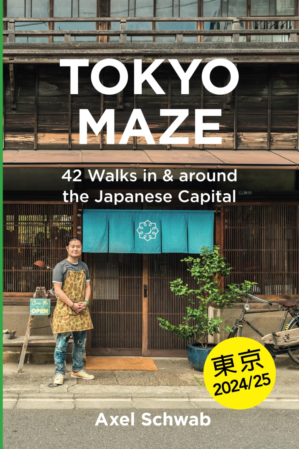 Tokyo Maze – 42 Walks in and around the Japanese Capital: A Guide with 108 Photos, 48 Maps, 300 Weblinks and 100 Tips - 1570