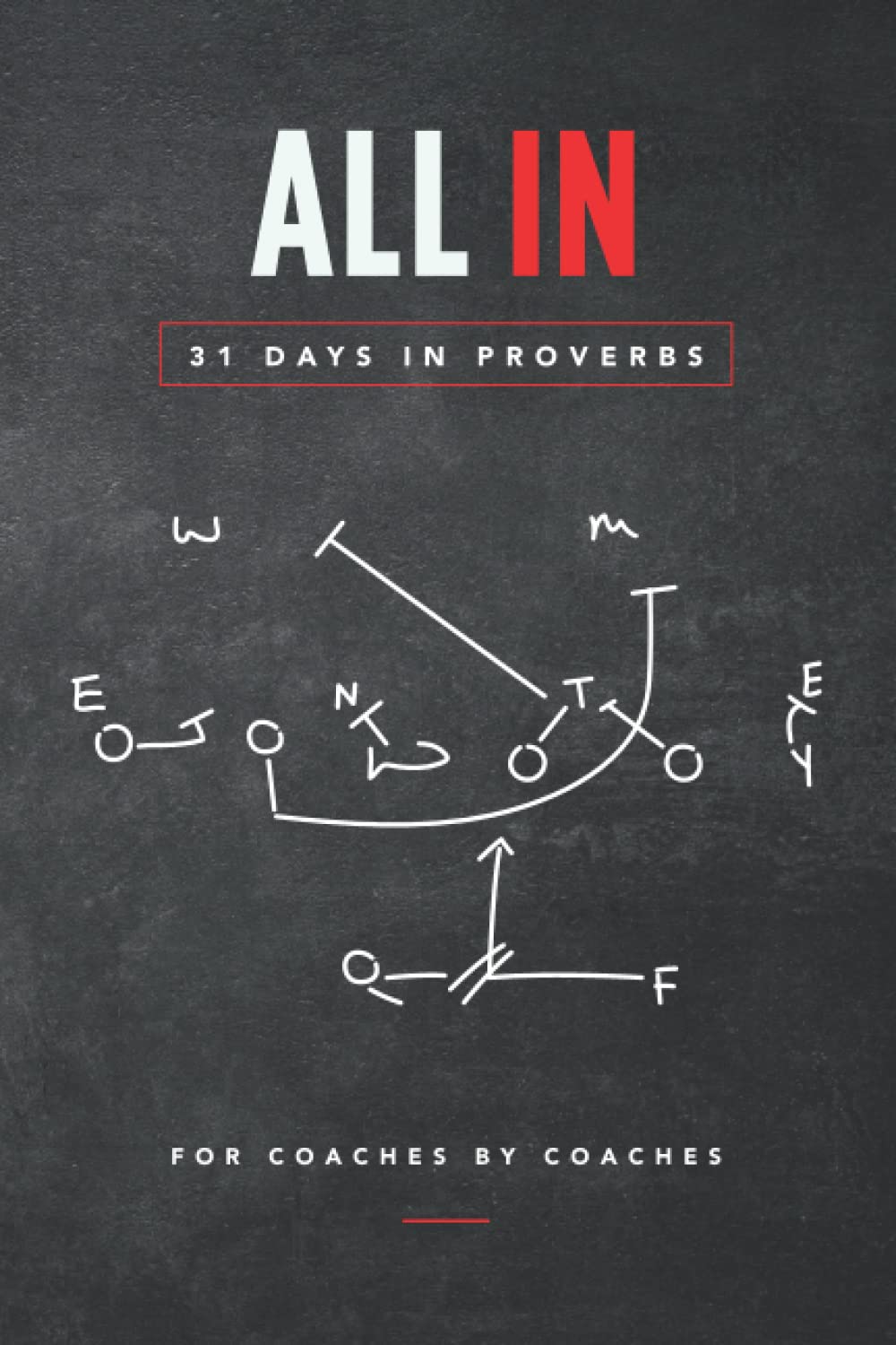 ALL IN-31 Days in Proverbs