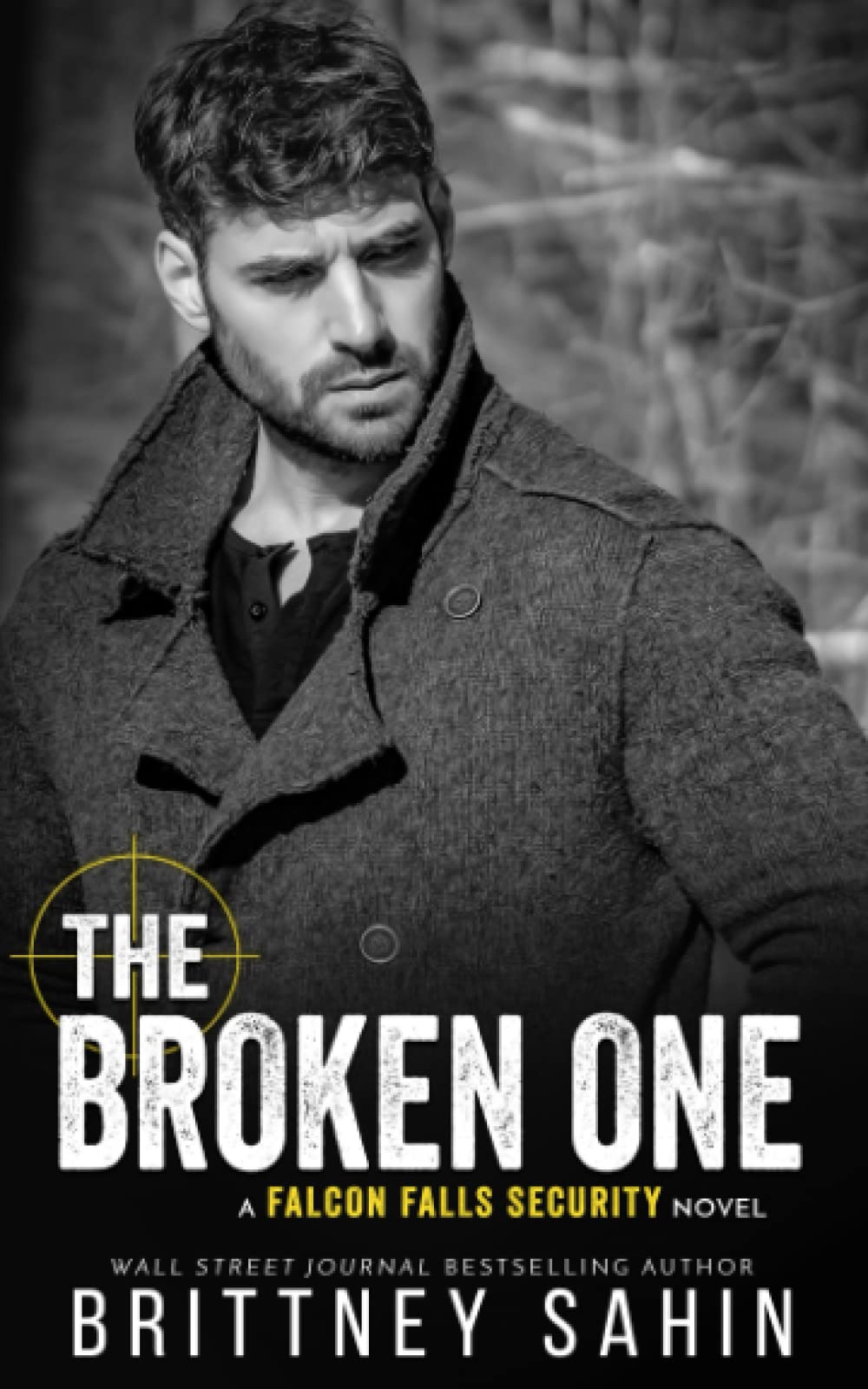 The Broken One (Falcon Falls Security)