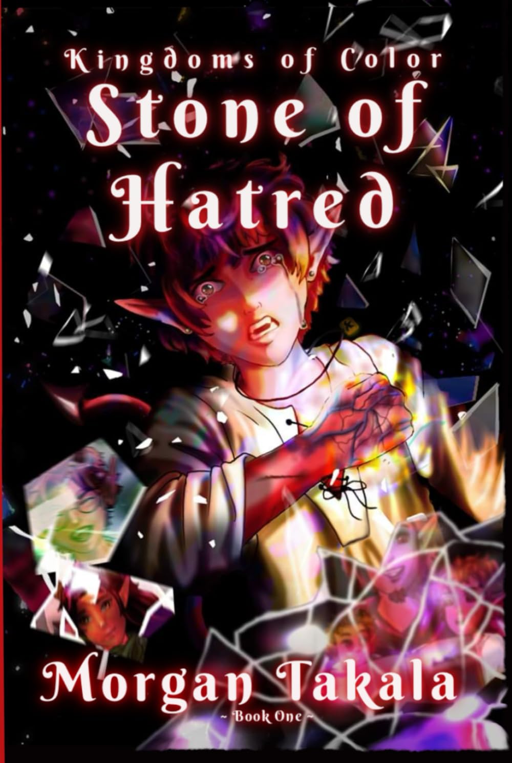 Stone of Hatred (Kingdoms of Color)