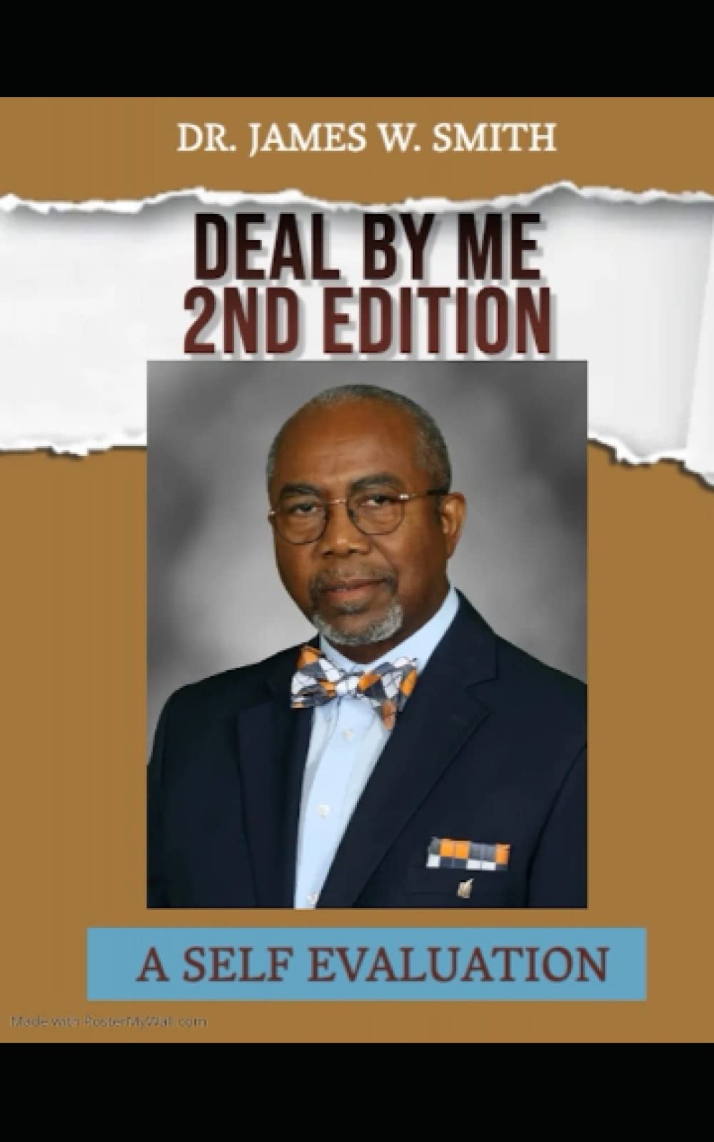 DEAL BY ME 2ND EDITION: A SELF EVALUATION