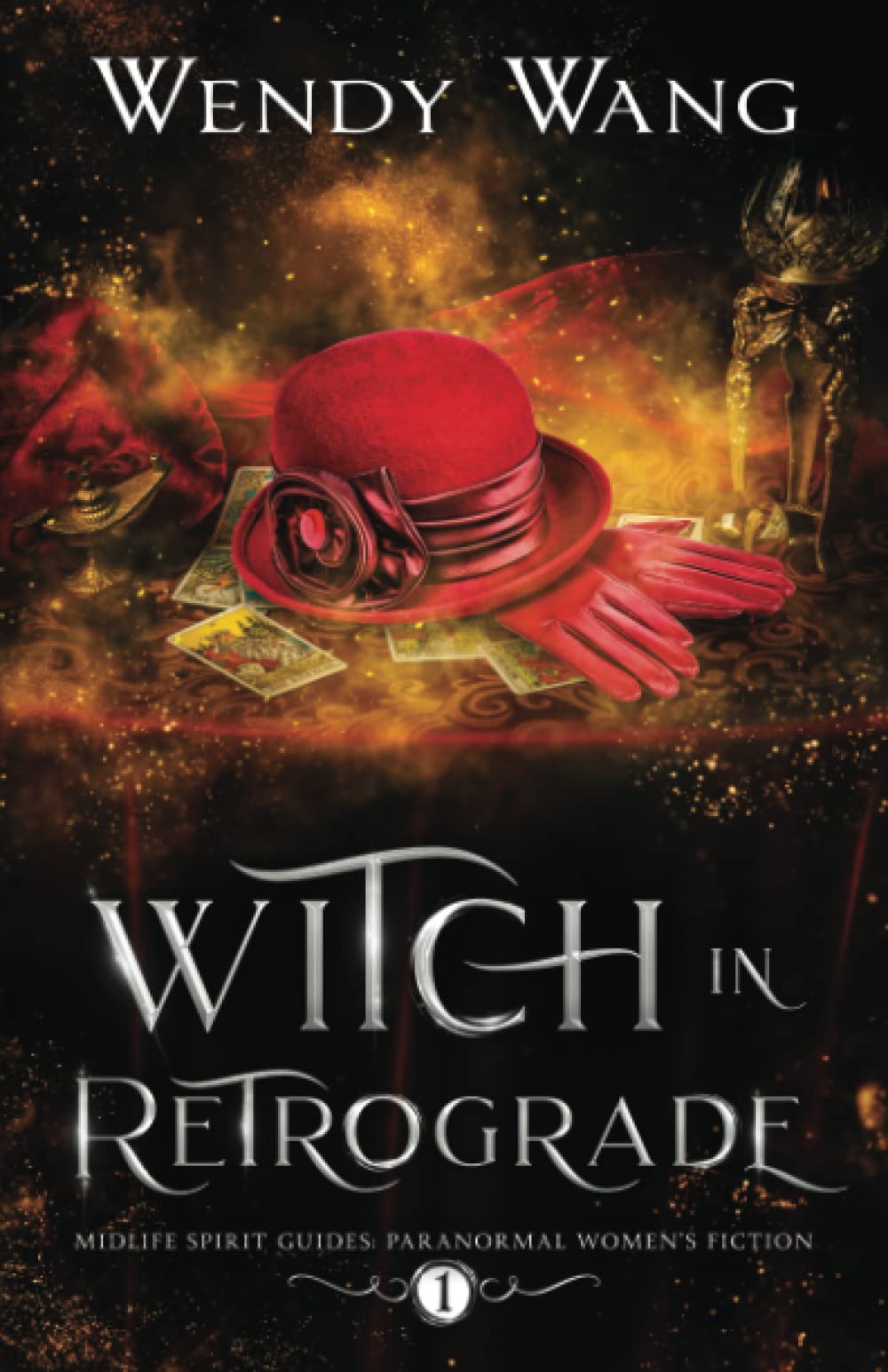 Witch in Retrograde: Midlife Spirit Guides Paranormal Women's Fiction